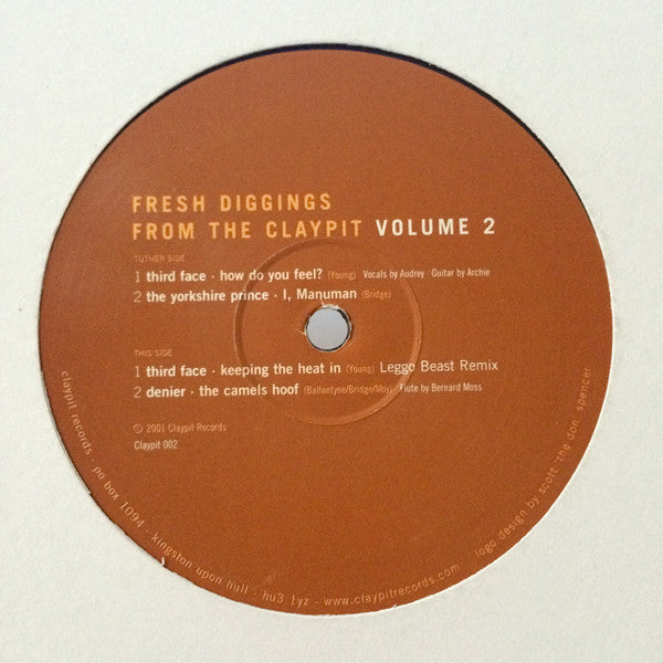 Various : Fresh Diggings From The Claypit Volume 2 (12")