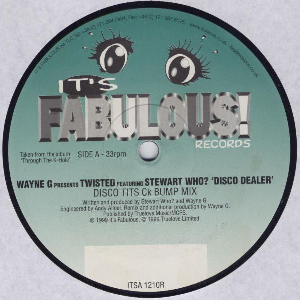 Wayne G Presents Twisted (10) Featuring Stewart Who? : Disco Dealer (12")