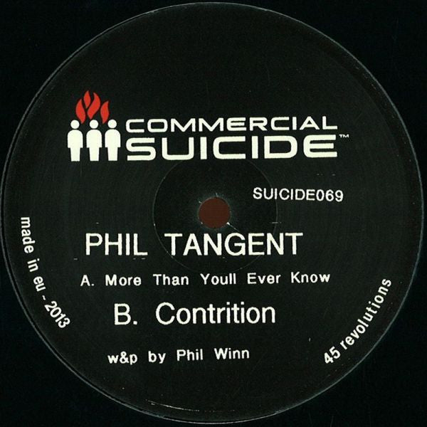 Phil Tangent : More Than You'll Ever Know / Contrition (12")