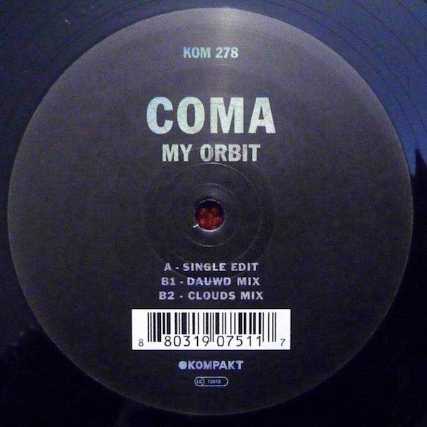 Coma (16) : My Orbit (12")