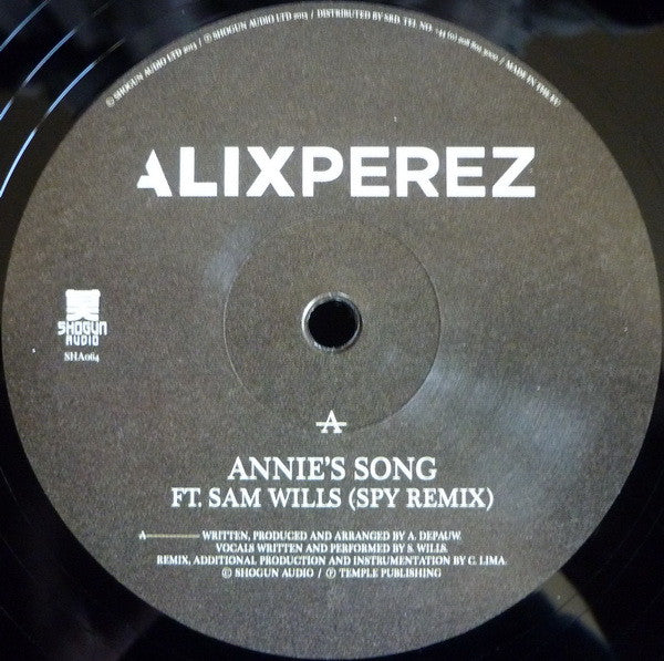 Alix Perez : Annie's Song (SPY Remix) / We Could Have Been (12")