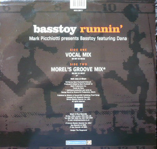 Mark Picchiotti Presents Basstoy Featuring Dana Stovall : Runnin' (12")