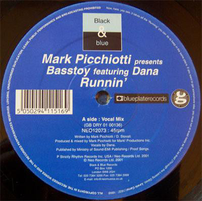 Mark Picchiotti Presents Basstoy Featuring Dana Stovall : Runnin' (12")