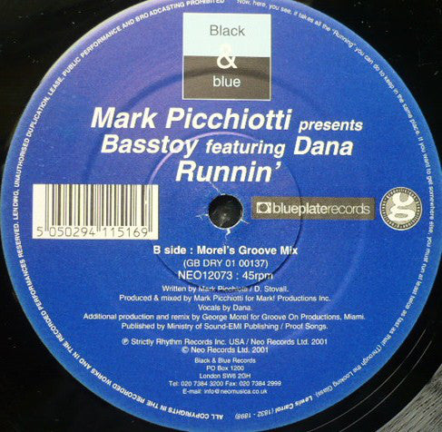 Mark Picchiotti Presents Basstoy Featuring Dana Stovall : Runnin' (12")