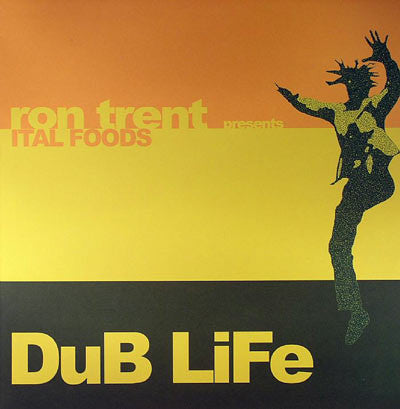 Ital Foods : DuB LiFe (12")