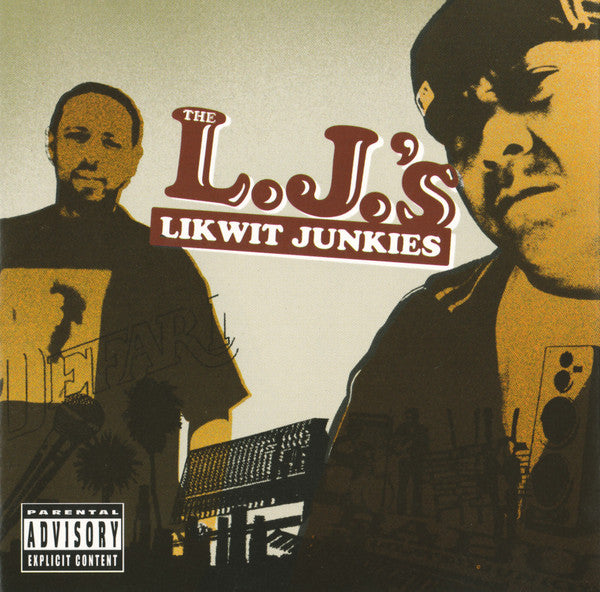 The Likwit Junkies : The L.J.'s (CD, Album)