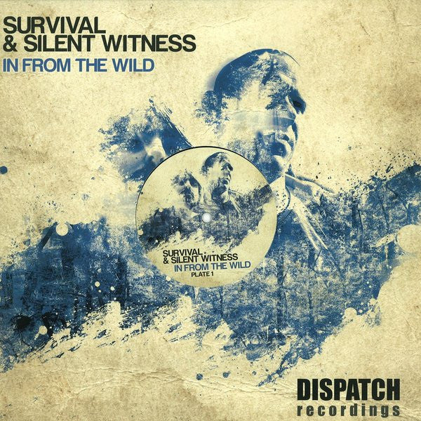 Survival & Silent Witness : In From The Wild (Plate 1) (12")