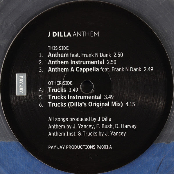 J Dilla : Anthem / Trucks (12", Cle)
