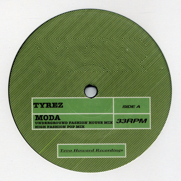 Tyrez : Moda (12")