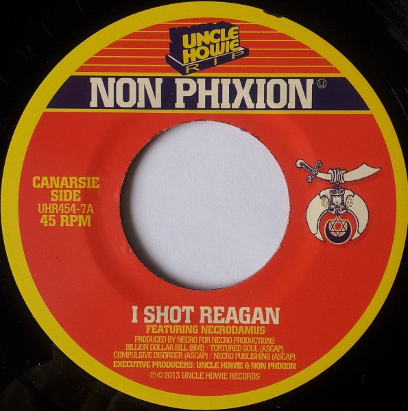 Non Phixion : I Shot Reagan (7", Single, RE)