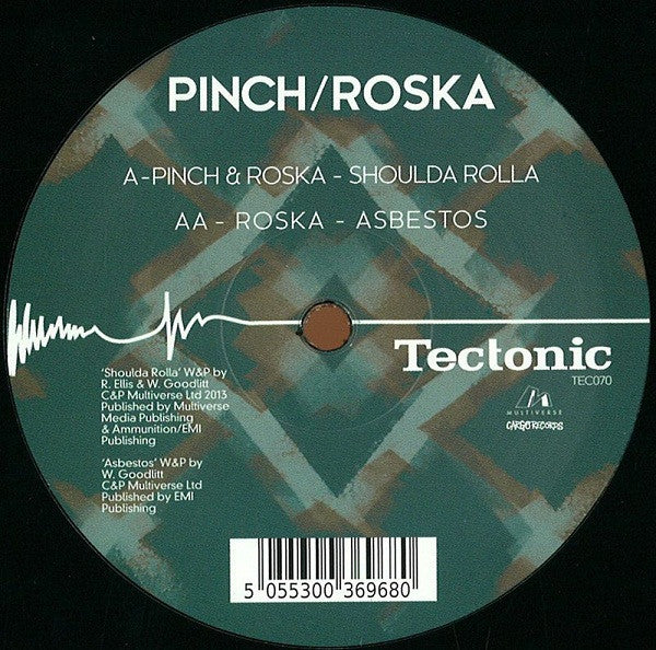 Pinch (2) / Roska : Shoulda Rolla / Asbestos (12")
