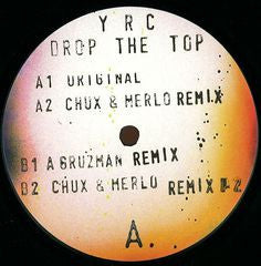 YRC : Drop The Top (12")