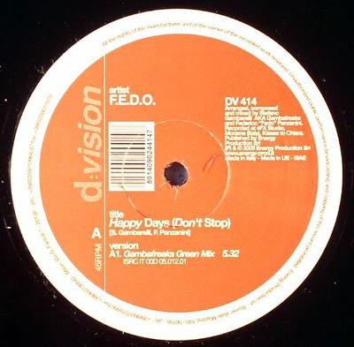 Fedo : Happy Days (Don't Stop) (12")