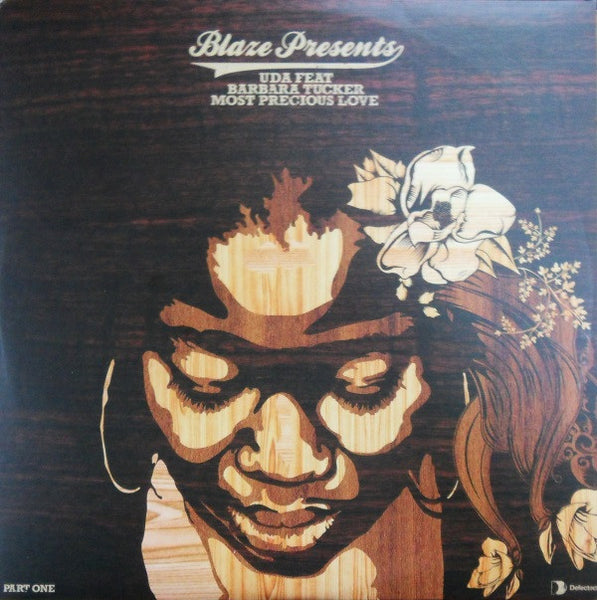 Blaze Presents Underground Dance Artists United For Life Feat Barbara Tucker : Most Precious Love (Part One) (12")