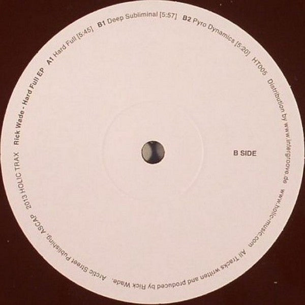 Rick Wade : Hard Full EP (10", EP, Bro)