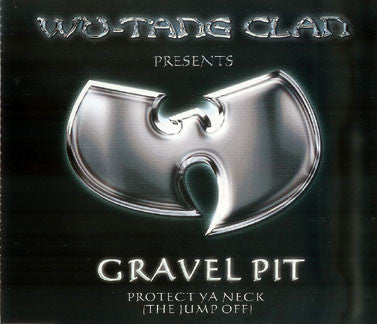 Wu-Tang Clan : Gravel Pit (CD, Single, Enh)