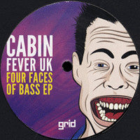 Cabin Fever UK : Four Faces Of Bass EP (2x12", EP)