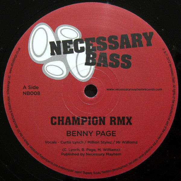 Curtis Lynch Jr Featuring Million Stylez & Mr Williamz : Champion (Benny Page Remix) / Champion Dub (Benny Page Remix) (12")