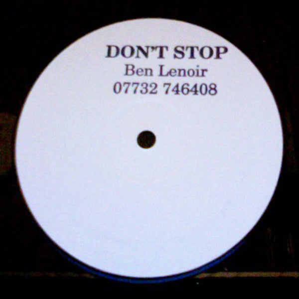 Ben Lenoir : Don't Stop (12", S/Sided, W/Lbl)