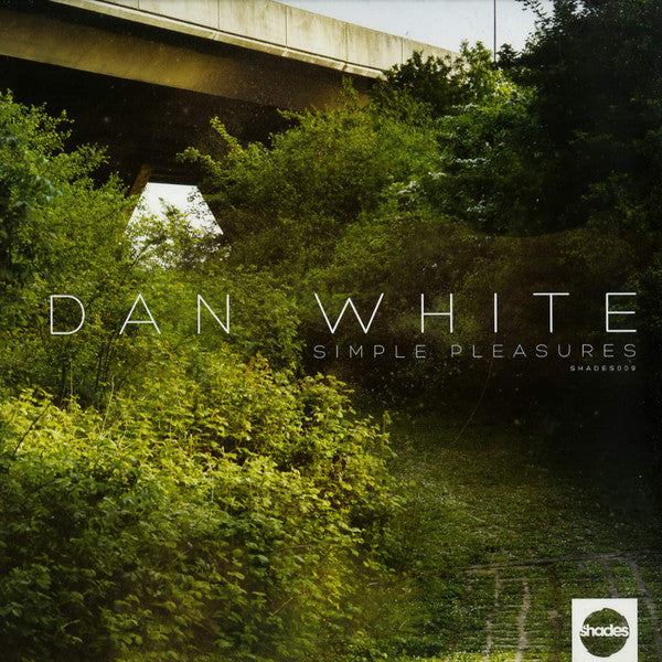 Dan White (9) : Simple Pleasures (12", EP)