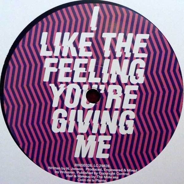 Hrdvsion : I Like The Feeling You're Giving Me (12")