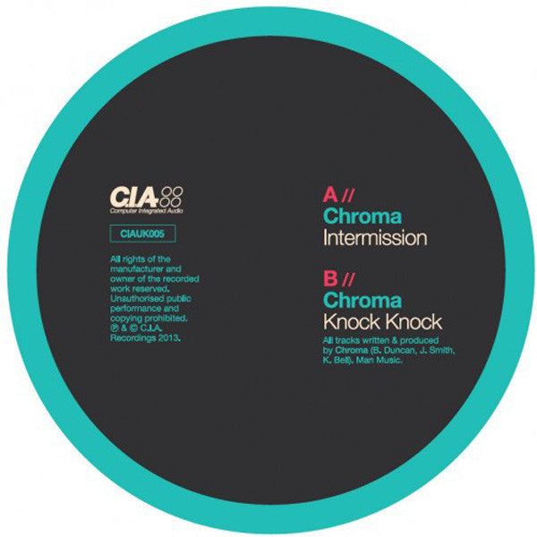 Chroma (6) : Intermission / Knock Knock (12")