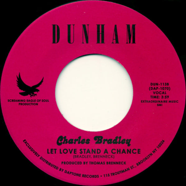 Charles Bradley : Strictly Reserved For You / Let Love Stand A Chance (7", Single)