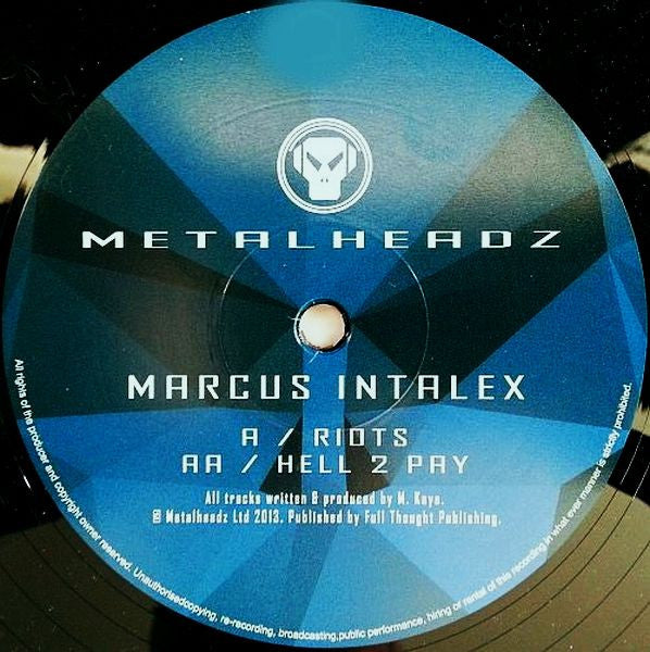 Marcus Intalex : Riots / Hell 2 Pay (12")