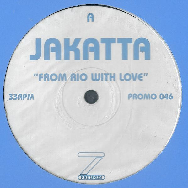 Jakatta : American Booty / From Rio With Love (12", Promo)
