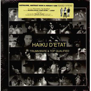 Haiku D'Etat : Triumvirate / Top Qualified (12")