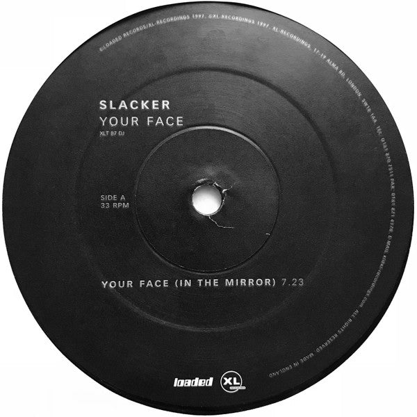Slacker : Your Face / The Way We Are (2x12", Promo)