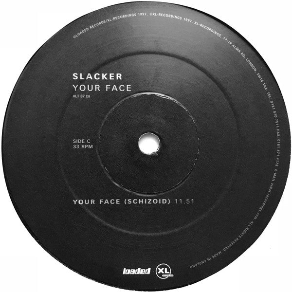 Slacker : Your Face / The Way We Are (2x12", Promo)