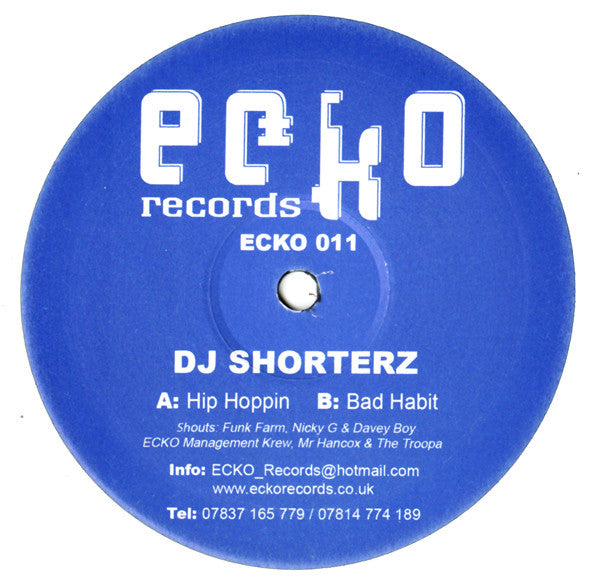 DJ Shorterz : Hip Hoppin / Bad Habit (12")