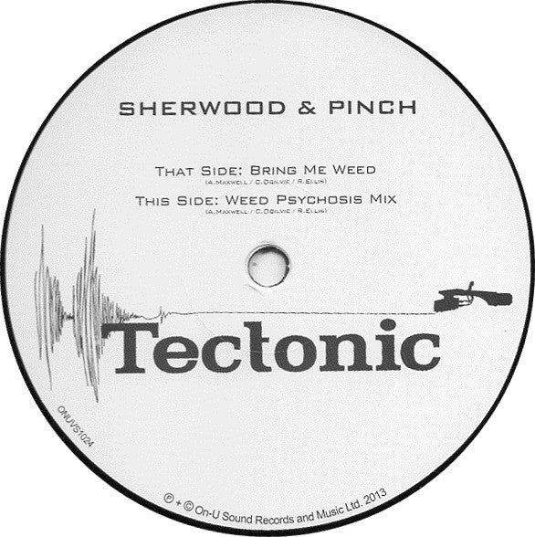 Adrian Sherwood & Pinch (2) : Bring Me Weed (12")