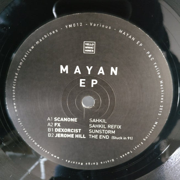 Scanone - FX (2) - The Dexorcist - Jerome Hill : Mayan EP (12", EP)