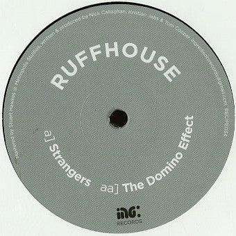 Ruffhouse (3) : Strangers / The Domino Effect (12")