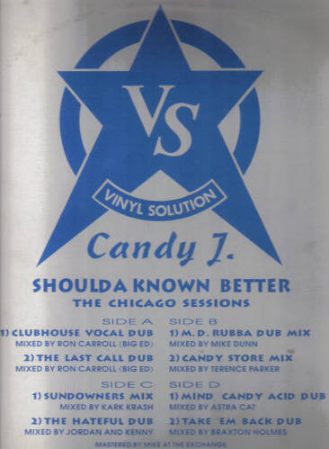 Candy J : Shoulda Known Better (The Chicago Sessions) (2x12")