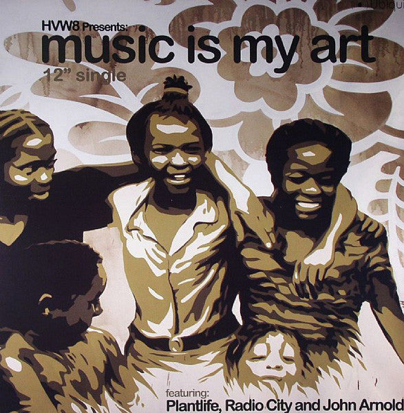 Various : HVW8 Presents: Music Is My Art (12", Smplr)