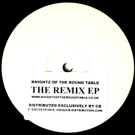 Knightz Of The Round Table : The Remix EP (12", P/Unofficial, W/Lbl, Sti)