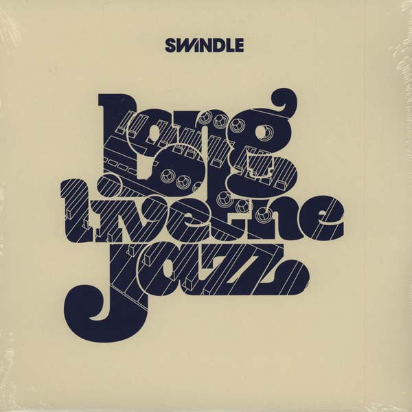 Swindle (2) : Long Live The Jazz (2xLP, Album)