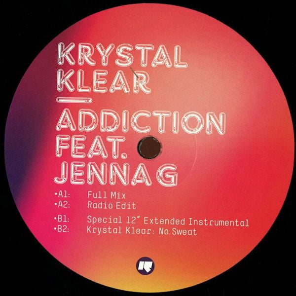 Krystal Klear Feat. Jenna Gibbons : Addiction (12")