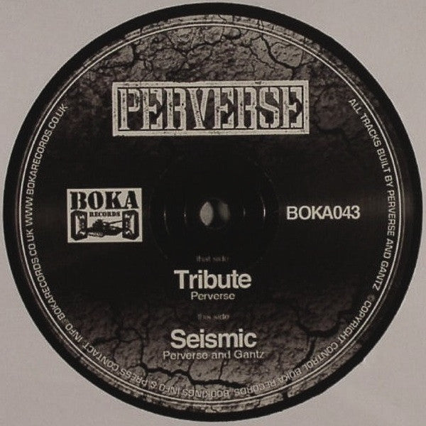 Perverse (2) : Tribute / Seismic (12")