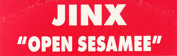 Jinx (2) : Open Sesamee (12", Promo, W/Lbl)