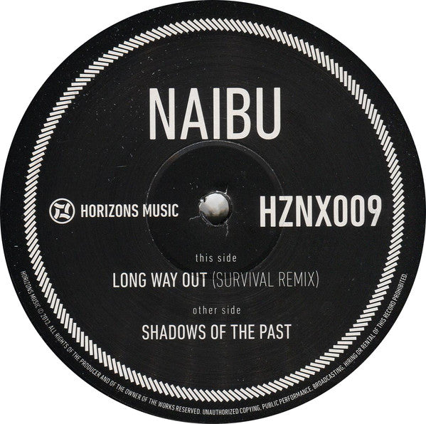 Naibu : Long Way Out (Survival Remix) / Shadows Of The Past (12")