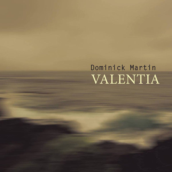 Dominick Martin : Valentia (LP, Album)