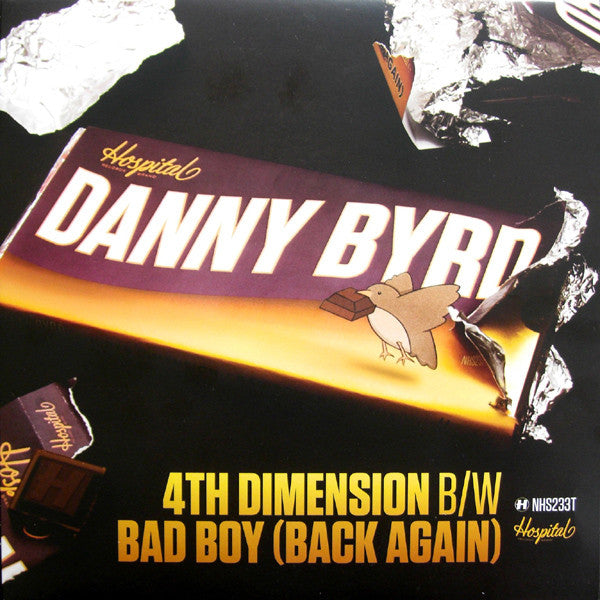 Danny Byrd : 4th Dimension B/W Bad Boy (Back Again) (12")