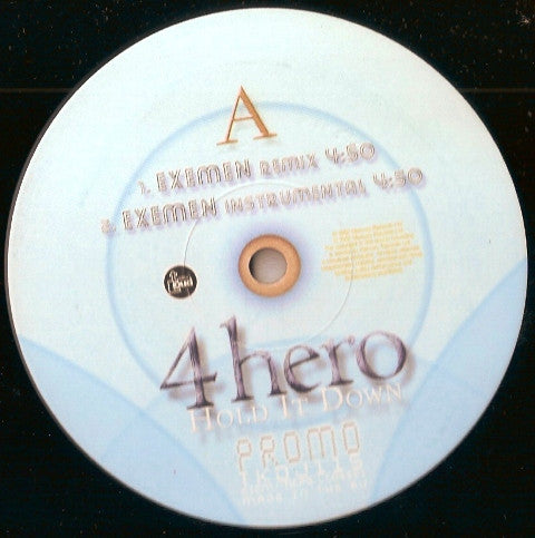 4 Hero : Hold It Down (Exemen & Teebone Remixes) (12", Single, Promo)