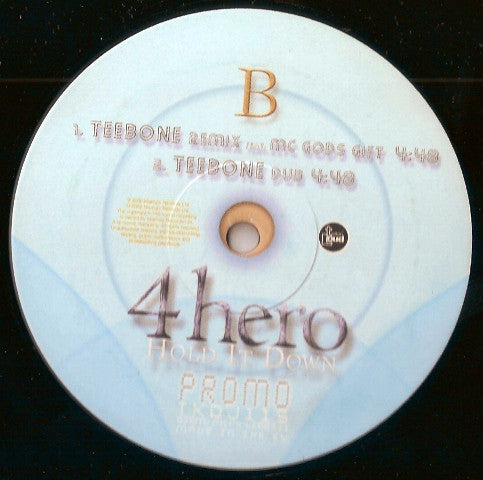 4 Hero : Hold It Down (Exemen & Teebone Remixes) (12", Single, Promo)