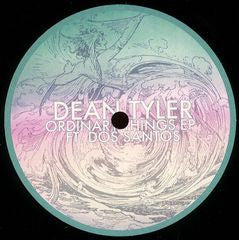 Dean Tyler Feat. Dos Santos : Ordinary Things (12")