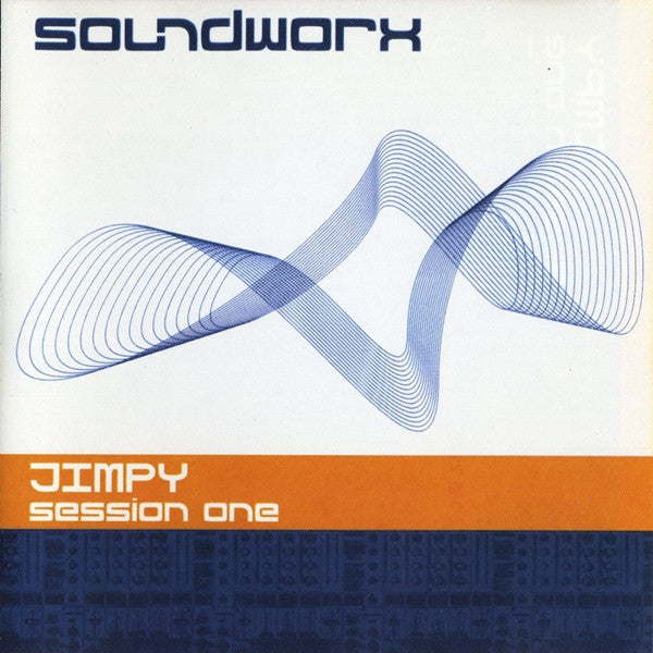 Jimpy : Soundworx Session One (CD, Comp, Mixed)